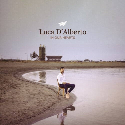 Luca D'Alberto - In Our Hearts ( VINYL )