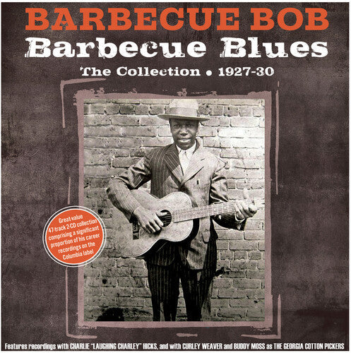 Barbecue Bob: Barbecue Blues: The Collection 1927-30  ( CD )