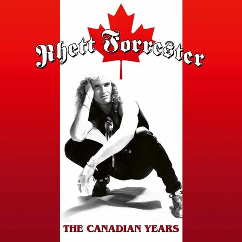 Rhett Forrester: The Canadian Years - VINYL