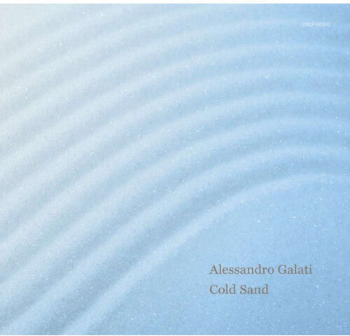 Alessandro Galati: Cold Sand - VINYL