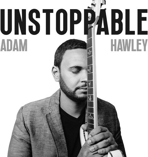 Adam Hawley: Unstoppable - CD