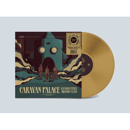 Caravan Palace - Gangbusters Melody Club ( VINYL )