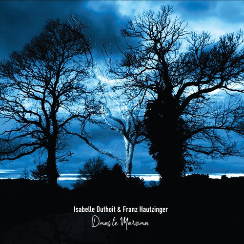 Isabelle Duthoit: Dans Le Morvan - CD