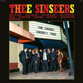Thee Sinseers: Sinseerly Yours - VINYL