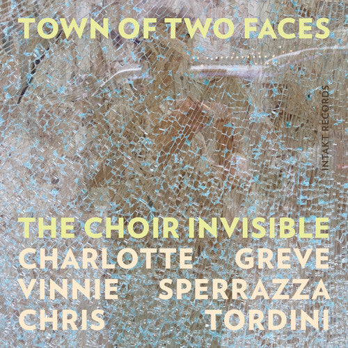 The Choir Invisible: Town of Two Faces - CD