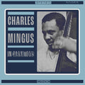 Charles Mingus - Incarnations ( VINYL )