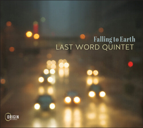 Last Word Quintet: Falling to Earth - CD