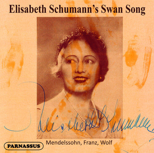 Elisabeth Schumann: Elisabeth Schumann's Swansong  ( CD )