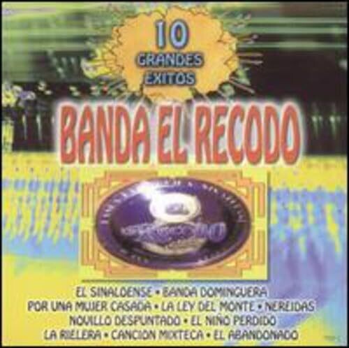 Banda El Recodo: 10 Grandes Exitos - CD