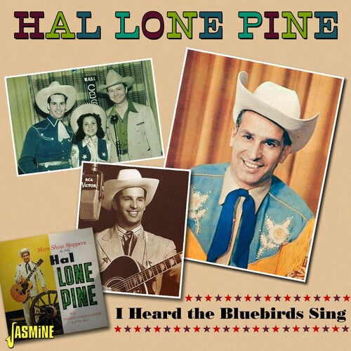 Hal Lone Pine: Heard The Bluebirds Sing  ( CD )
