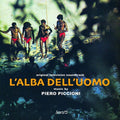 Piero Piccioni: L'Alba Dell'Uomo - CD