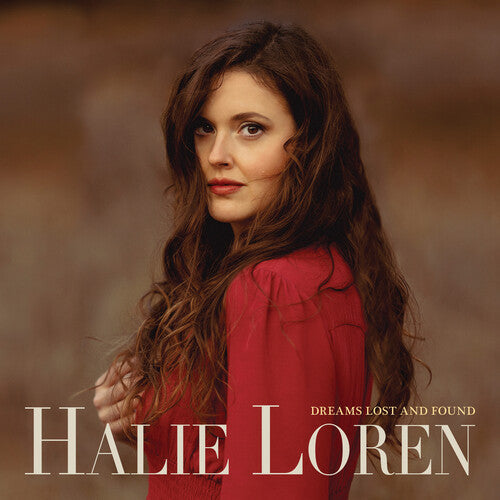 Halie Loren: Dreams Lost and Found - CD