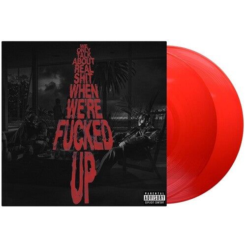 Bas - We Only Talk About Real Shit When We're Fncked Up ( VINYL )