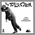 The Selecter - Too Much Pressure ( VINYL )
