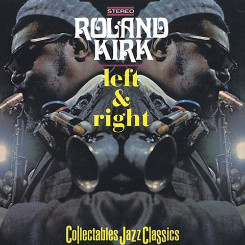 Rahsaan Roland Kirk: Left and Right - CD