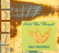 NRG Ensemble: Hold That Thought (Mars Archive #2) - CD