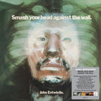 John Entwistle - Smash Your Head Against The Wall ( VINYL )
