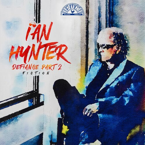 Ian Hunter: Defiance Part 2: Fiction - CD