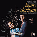 Kenny Dorham - This Is the Moment! Kenny Dorham Sings and Plays ( VINYL )