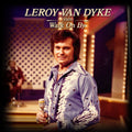 Leroy Van Dyke: Walk On By  ( CD )