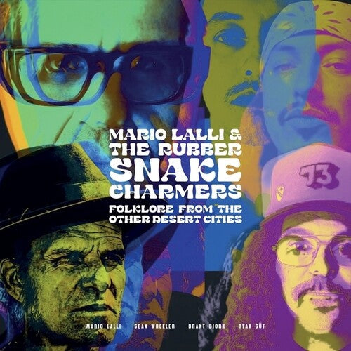 Lalli, Mario / Rubber Snake Charmers: Folklore From Other Desert Cities - VINYL