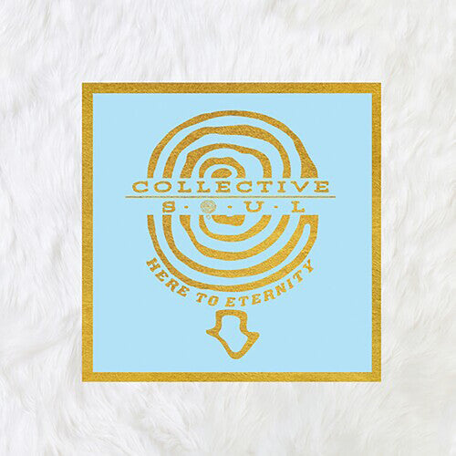 Collective Soul - Here to Eternity ( VINYL )