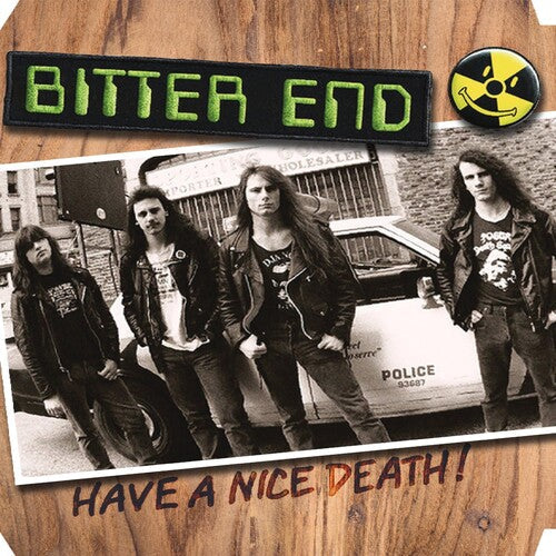 Bitter End: Have A Nice Death - VINYL