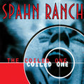 Spahn Ranch: The Coiled One  ( CD )