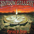 Shadow Gallery: Carved In Stone - VINYL