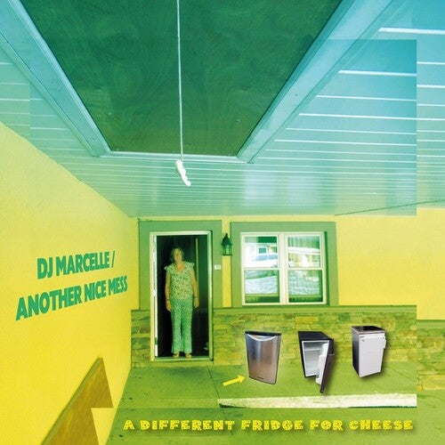 DJ Marcelle / Another Nice Mess: A Different Fridge For Cheese - Vinyl