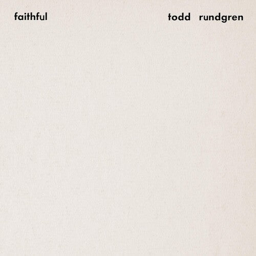Todd Rundgren - Faithful ( VINYL )
