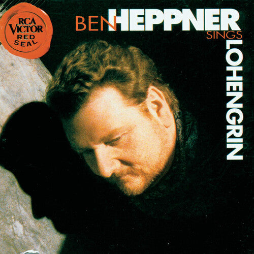 Ben Heppner: Sing Lohengrin  ( CD )