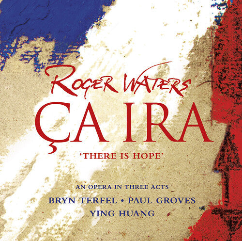 Roger Waters: Ca Ira  ( CD )