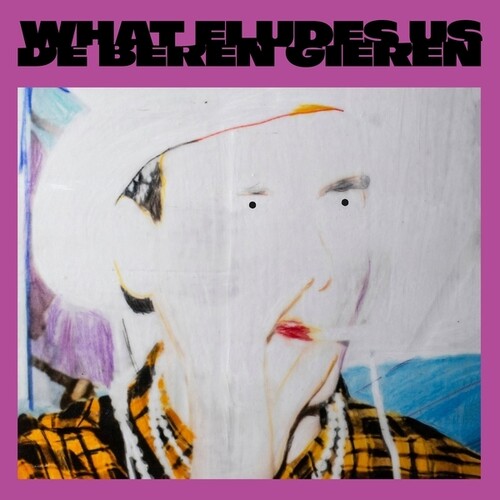 De Beren Gieren: What Eludes Us - VINYL