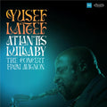Yusef Lateef: Atlantis Lullaby: The Concert From Avignon - CD