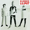 KLEENEX / LILIPUT - First Songs ( VINYL )