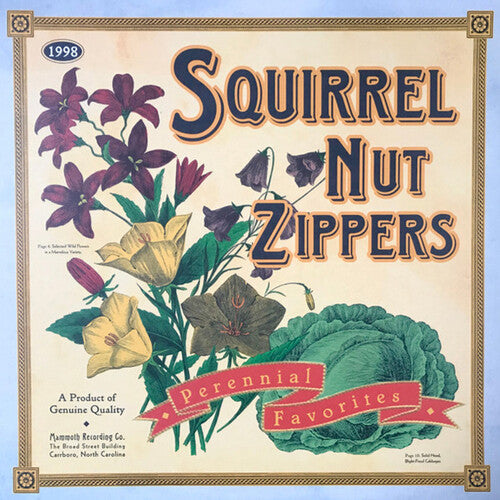 Squirrel Nut Zippers - Perennial Favorites ( VINYL )