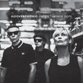 Hooverphonic: Fake Is The New Dope - Vinyl