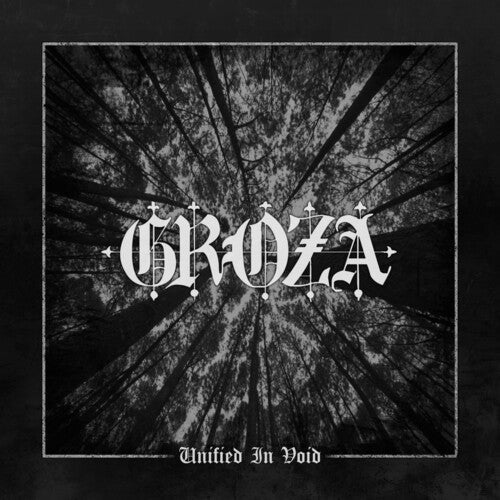 Groza: Unified In Void - CD
