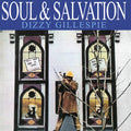 Dizzy Gillespie: Soul & Salvation - VINYL