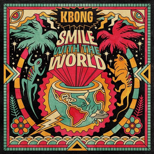 Kbong: Smile With The World - Vinyl
