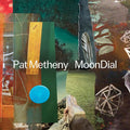 Pat Metheny - MoonDial ( VINYL )