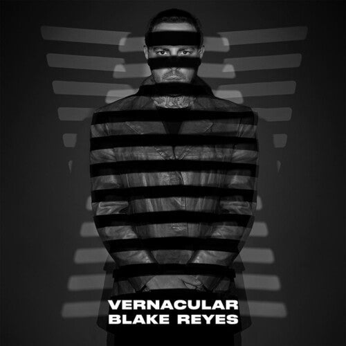Blake Reyes: Vernacular - VINYL