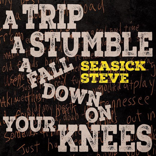 Seasick Steve: Trip A Stumble A Fall Down On Your Knees - Toffee Colored Vinyl - VINYL