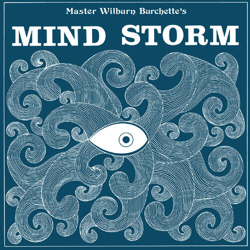 Master Wilburn Burchette - Mind Storm ( VINYL )