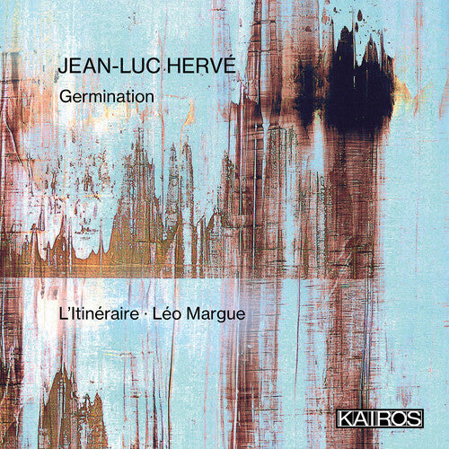 L'Itineraire: Jean-luc Herve: Germination  ( CD )