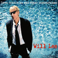 Will Lee: Love, Gratitude And Other Distractions - CD