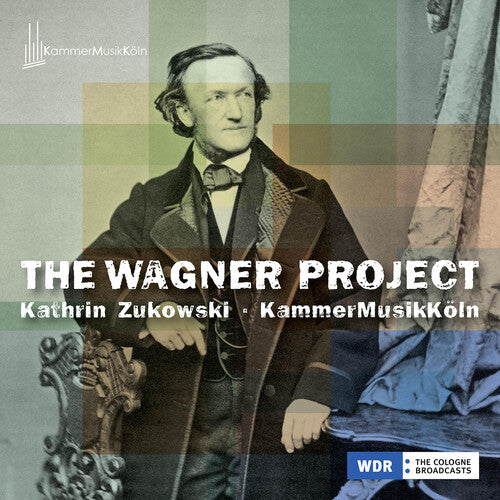 Kathrin Zukowski: The Wagner Project  ( CD )