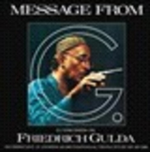 Gulda / Gulda / Anders: Friedrich Gulda: Message from G  ( CD )