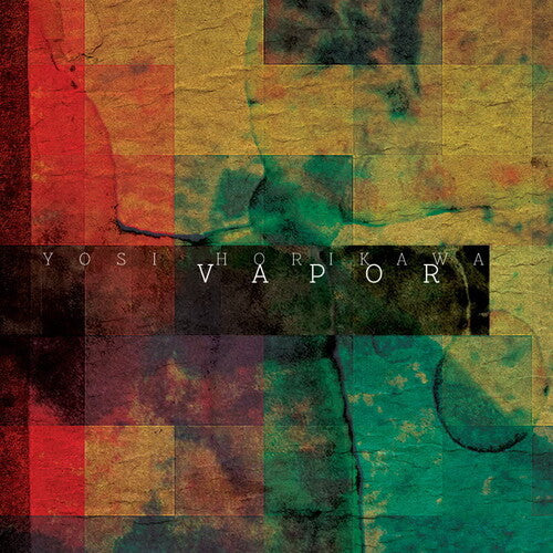 Yosi Horikawa: Vapor - Vinyl